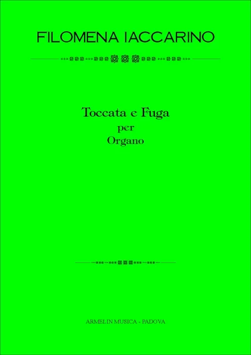 Armelin Musica Toccata e Fuga noty pro varhany