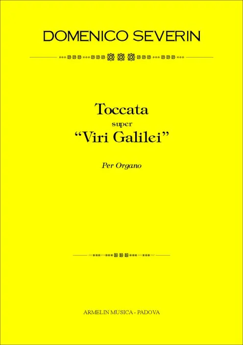 Armelin Musica Toccata super Viri Galilei noty pro varhany