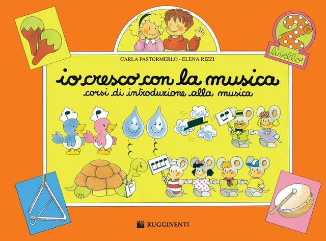 Volonte & Co Io Cresco con la Musica Livello 2 noty pro děti