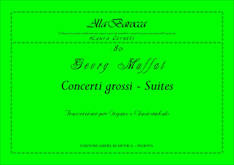 Armelin Musica Concerti grossi Suites partitura