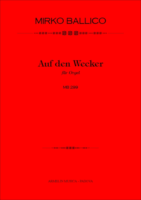 Armelin Musica Auf den Wecker MB 299 noty varhany