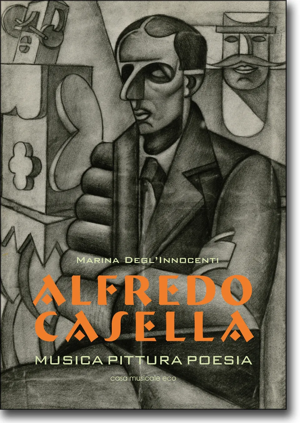 Volonte & Co Alfredo Casella Musica pittura poesia hudební kniha