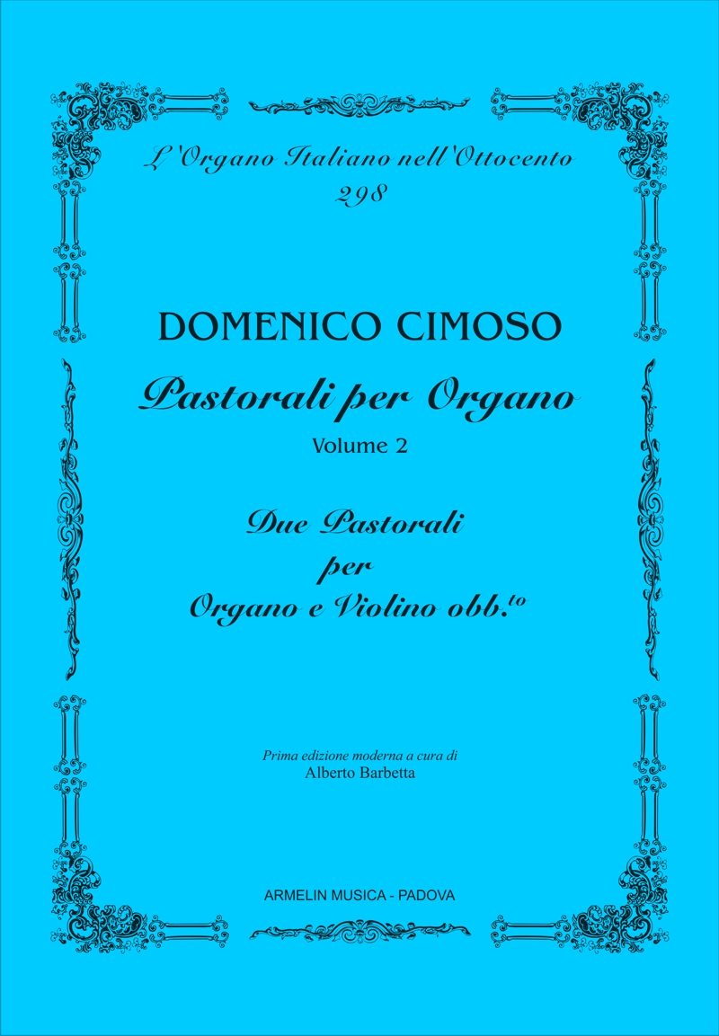 Armelin Musica Pastorali per Organo Vol. 2 noty pro varhany