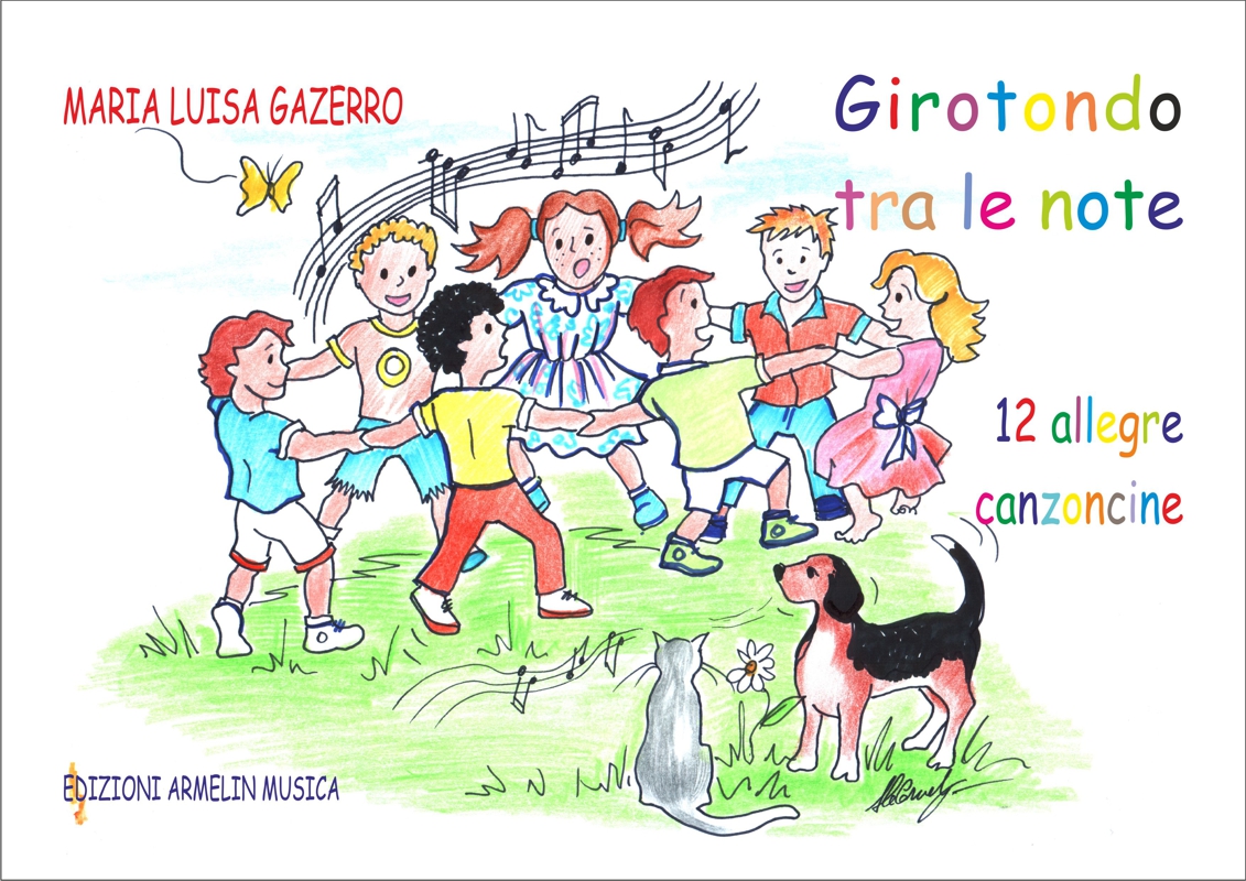 Armelin Musica Giro giro tondo tra le note noty pro děti