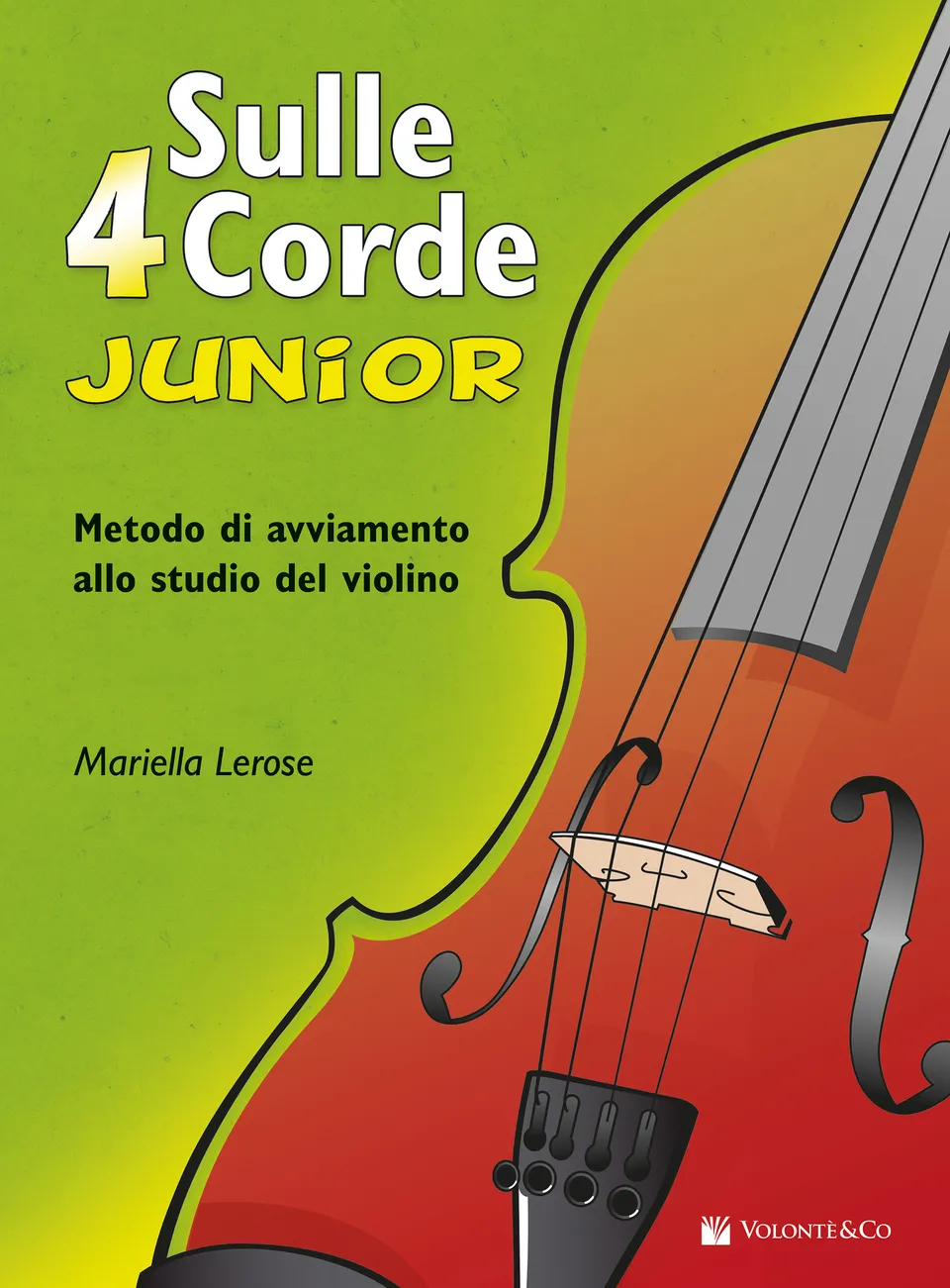 Volonte & Co Sulle 4 Corde Junior houslové noty pro děti