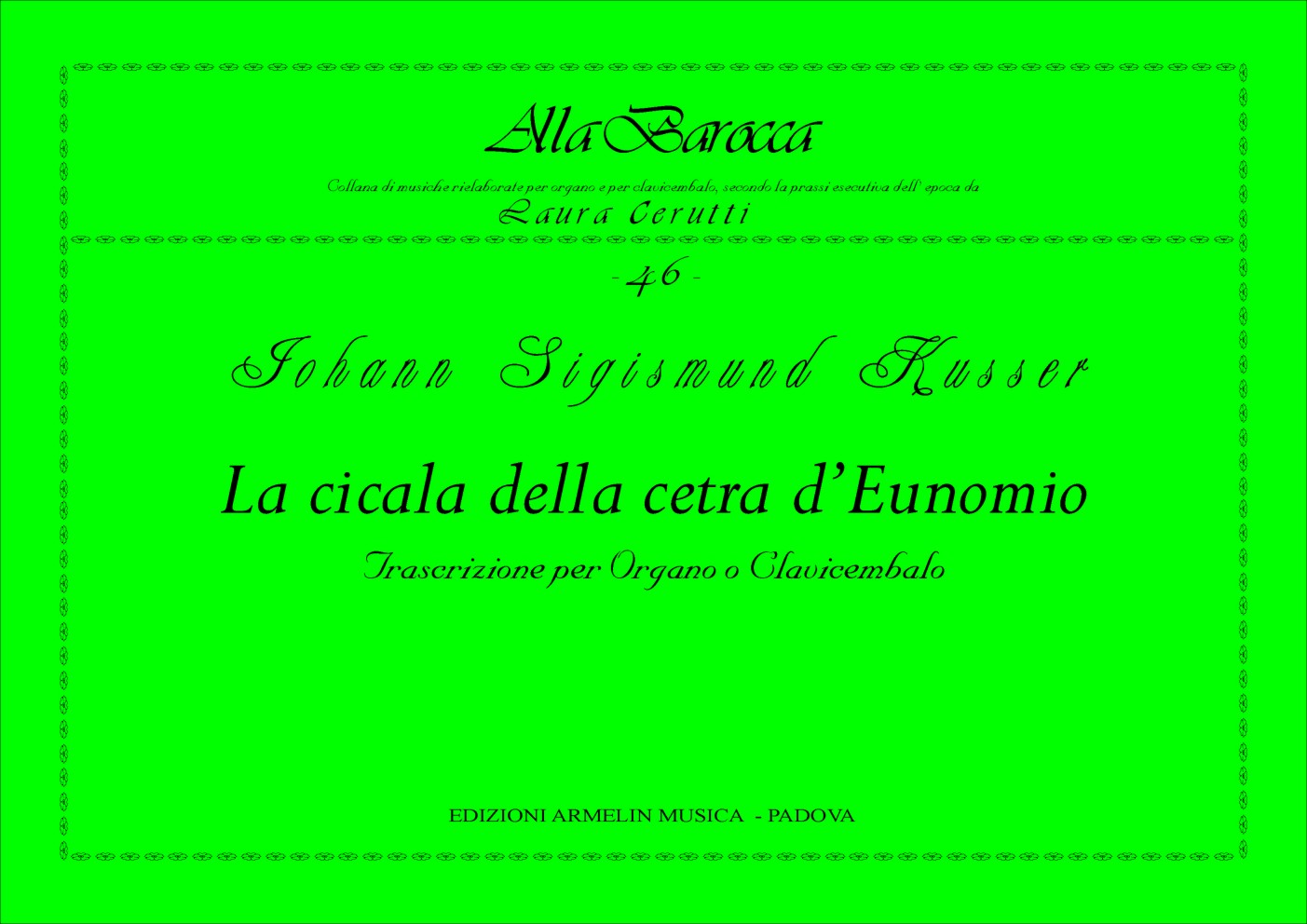Armelin Musica La Cicala della cetra d’Eunomio noty