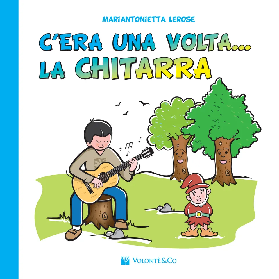 Volonte & Co C’era una volta la Chitarra škola pro kytaru