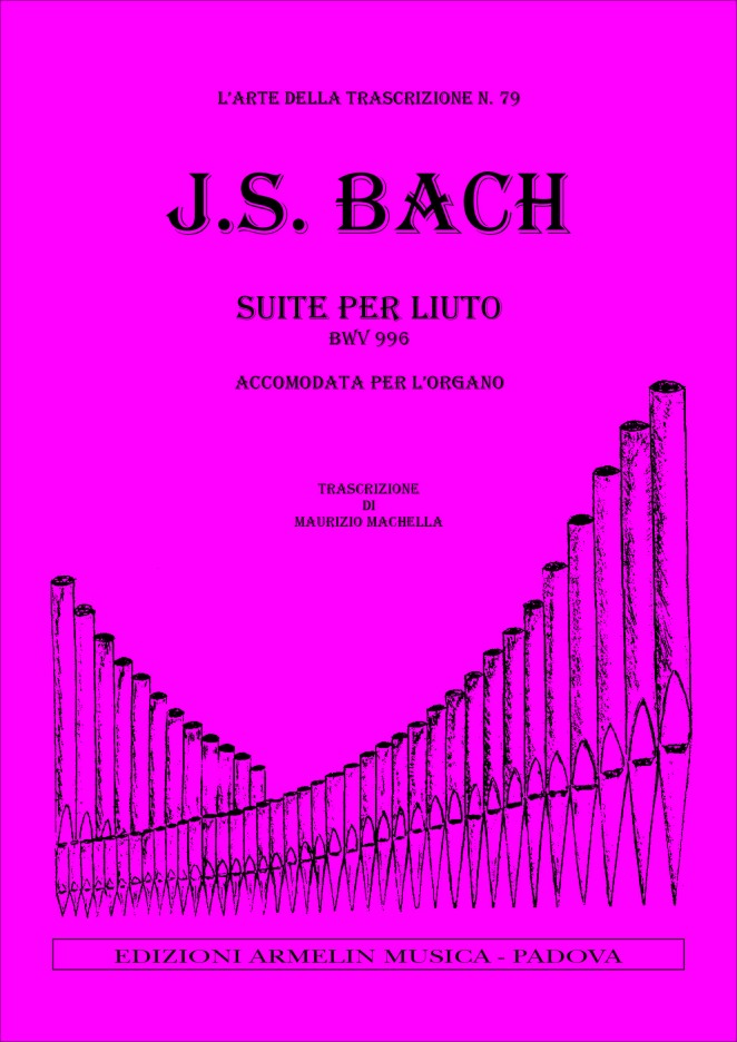Armelin Musica Suite per liuto BWV 996 noty pro loutnu
