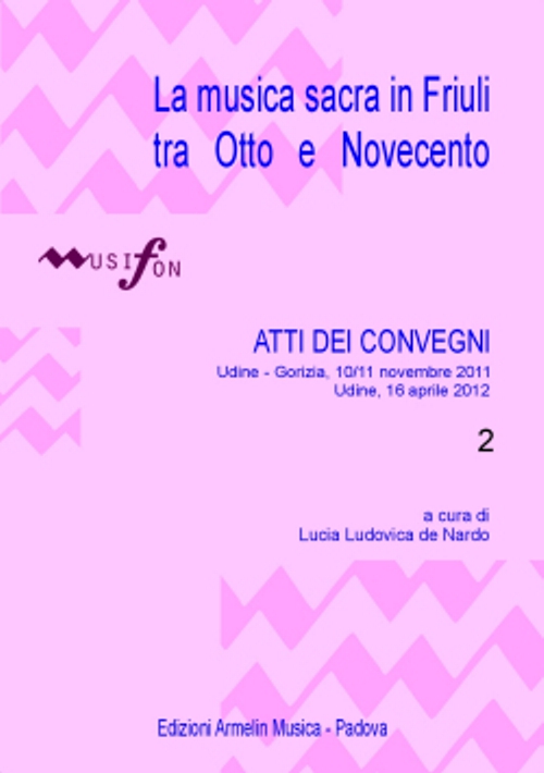 Armelin Musica Musica sacra in Friuli vol. 2 kniha o chrámové hudbě