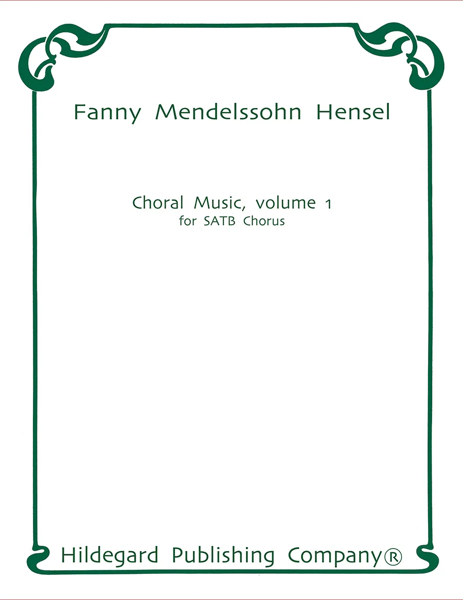 Hildegard Publishing Company Choral Works Vol. 1 Hensel noty SATB sbor