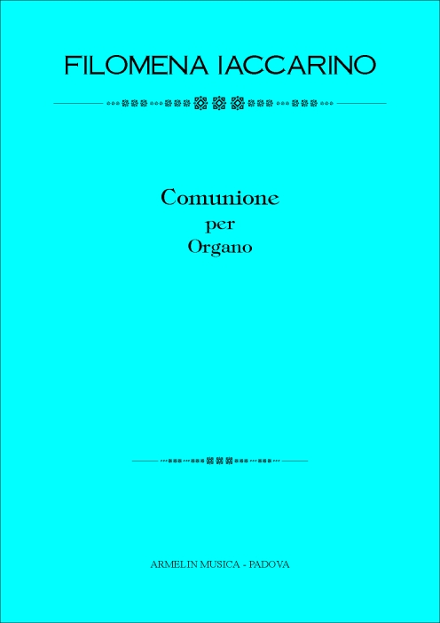 Armelin Musica Comunione noty ověřené vydání