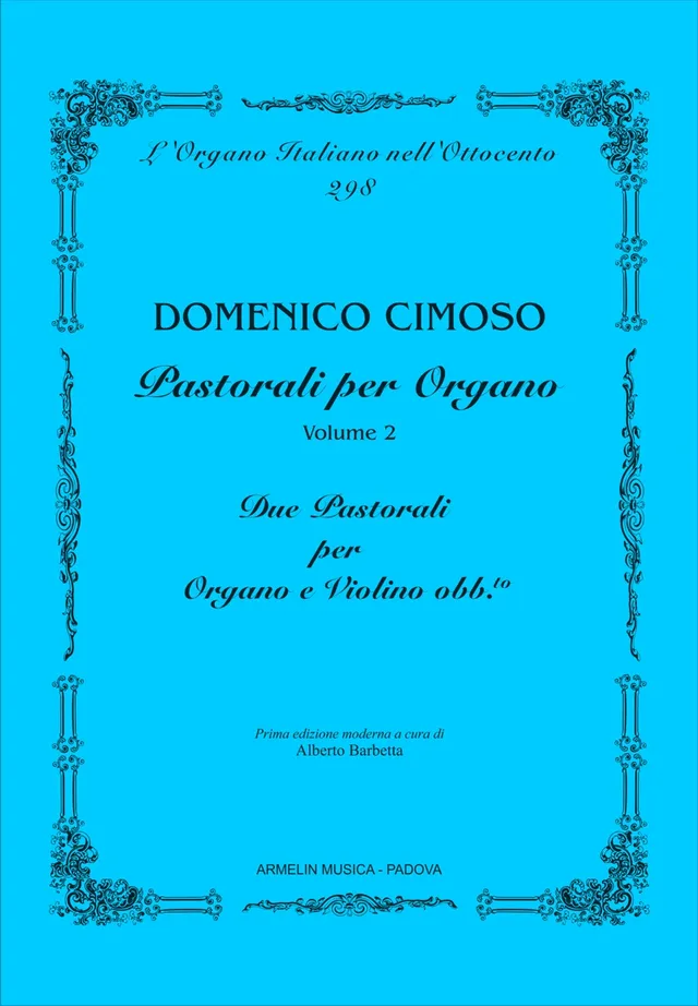 Armelin Musica Pastorali per Organo Vol. 2 noty pro varhany