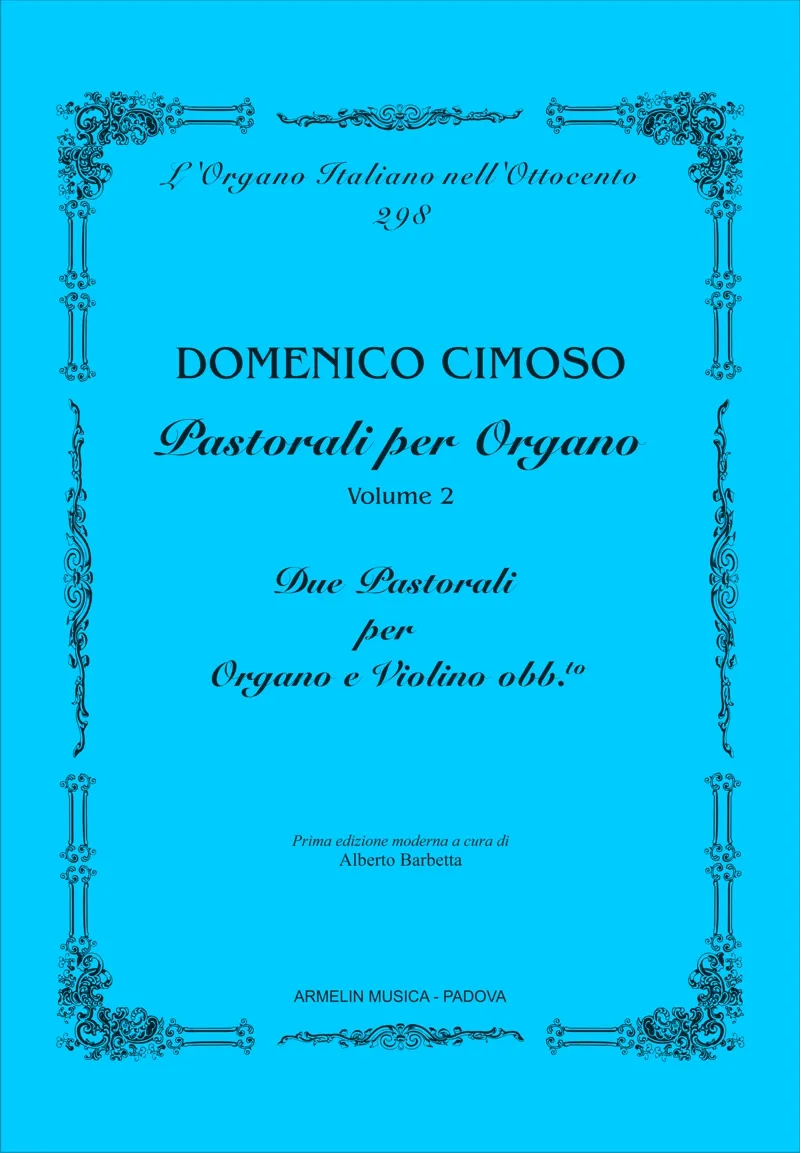 Armelin Musica Pastorali per Organo Vol. 2 noty pro varhany