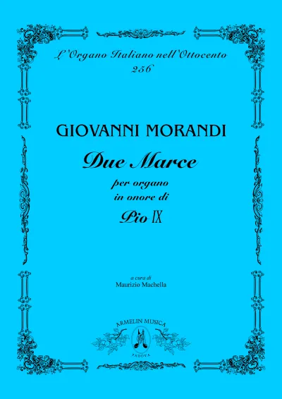 Armelin Musica Due Marce in onore di Pio IX noty