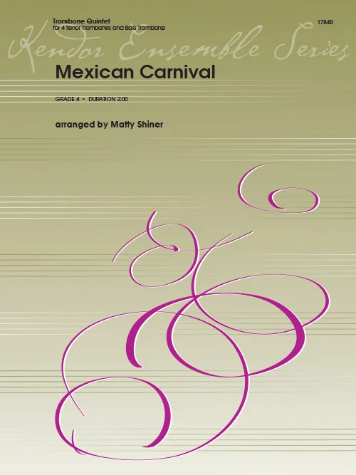 Kendor Music Mexican Carnival noty trombonový kvintet