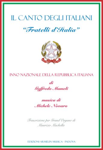 Armelin Musica Il Canto degli Italiani noty italská hymna