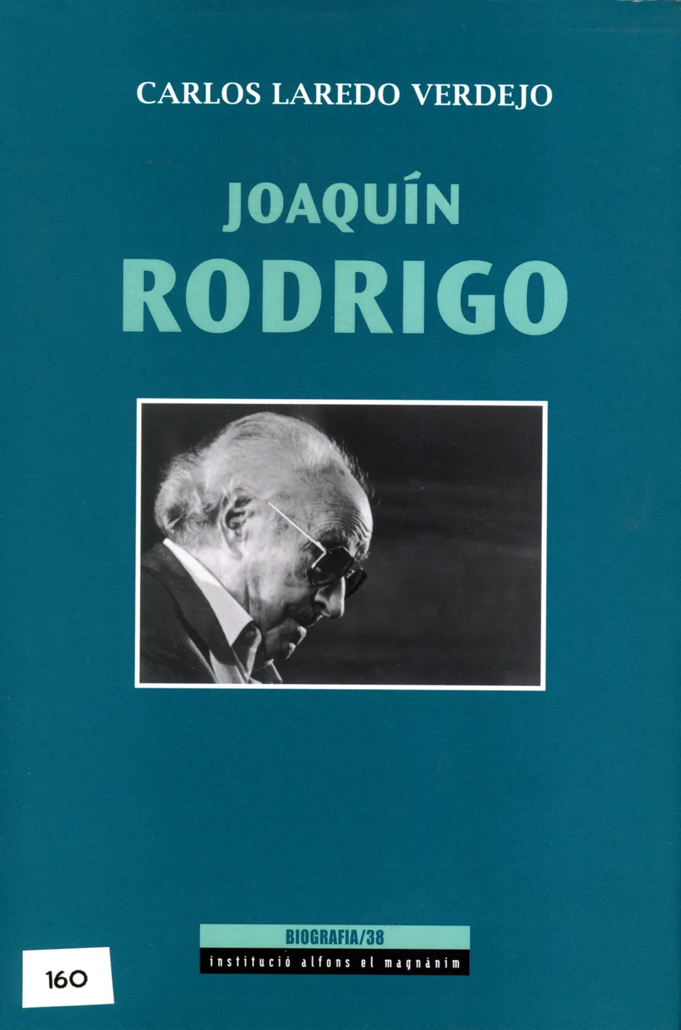 Ediciones Joaquín Rodrigo Joaquín Rodrigo Biography kniha