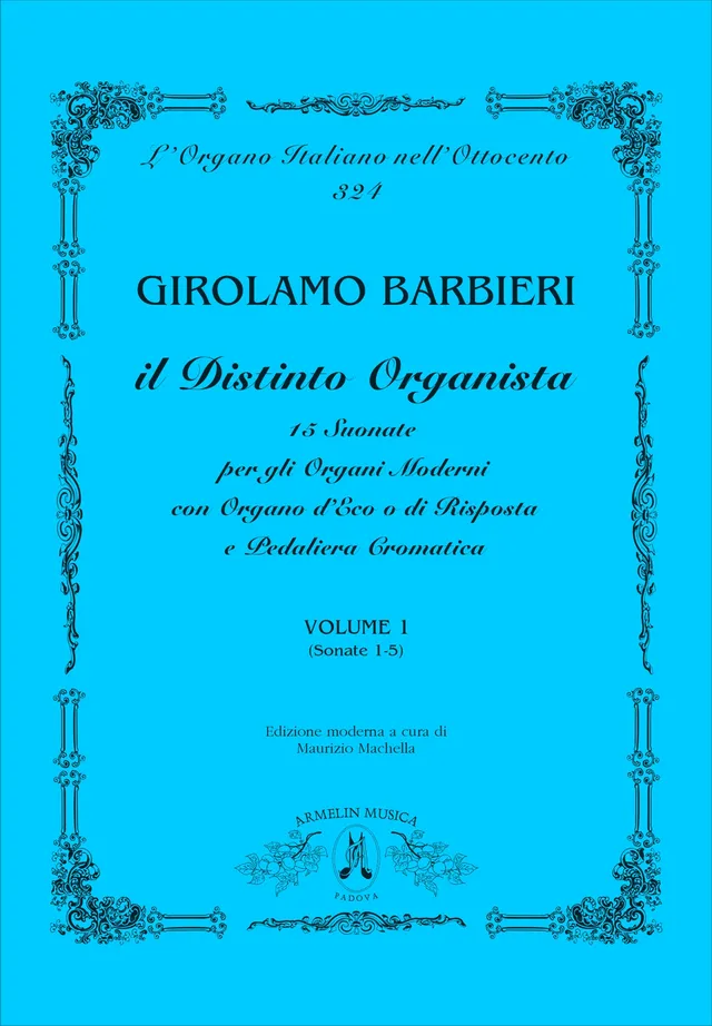 Armelin Musica Il Distinto Organista vol. 1 noty pro varhany