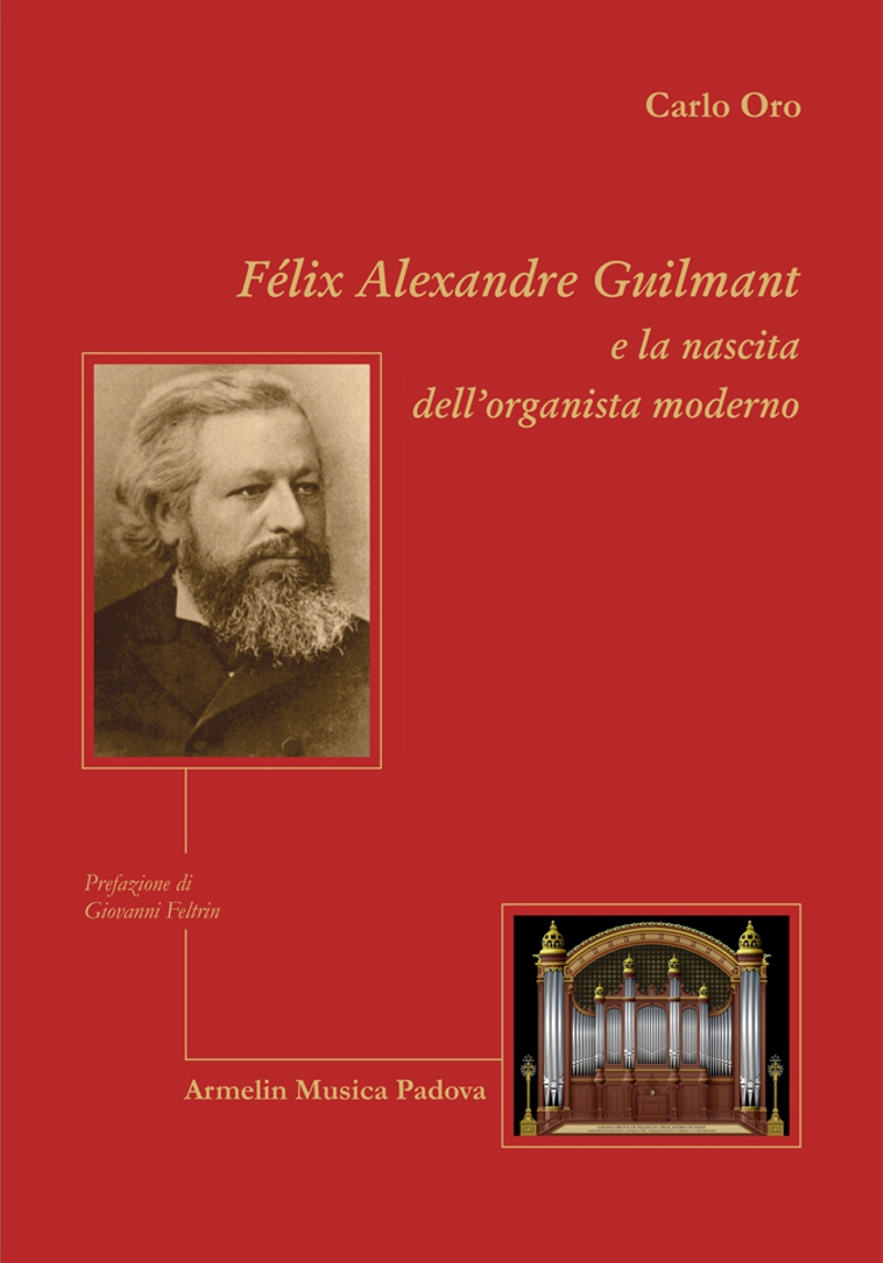 Armelin Musica Alexandre Guilmant e la nascita organista kniha