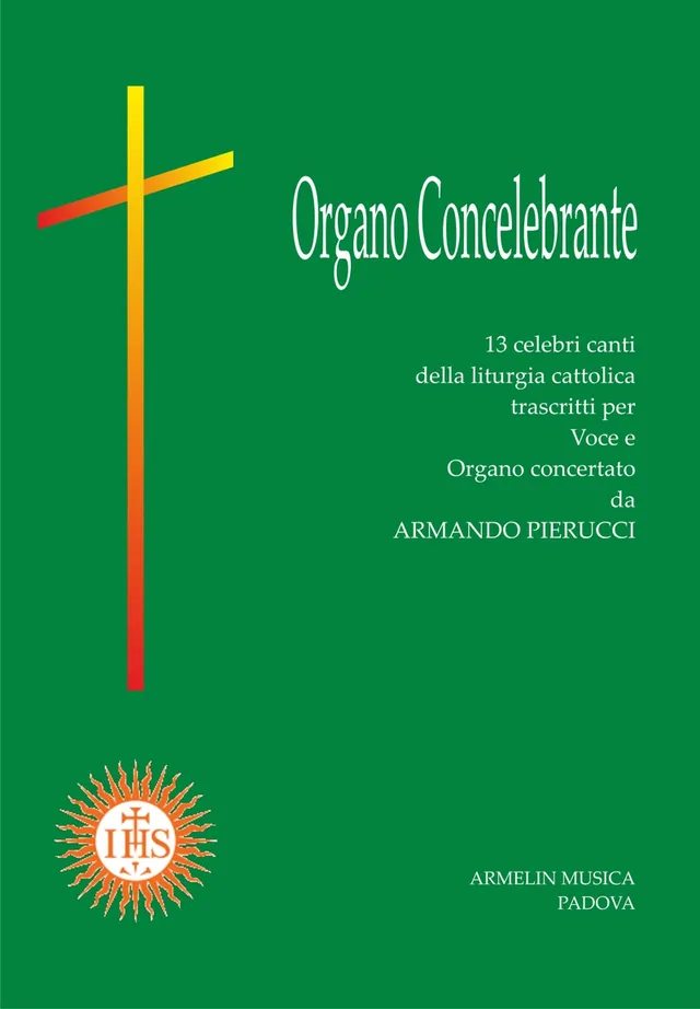 Armelin Musica Organo Concelebrante noty pro varhany