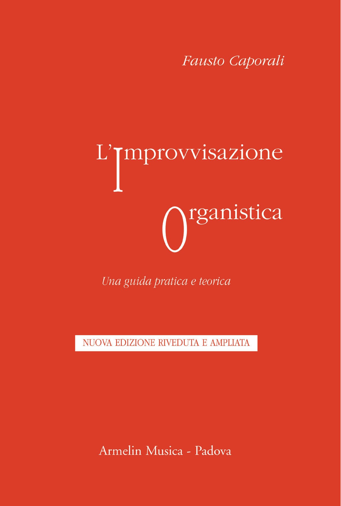 Armelin Musica L’improvvisazione organistica učebnice pro varhany
