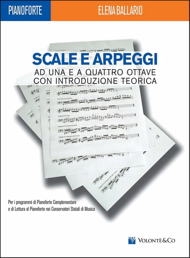 Volonte & Co Scale e Arpeggi A una e quattro ottave stupnice