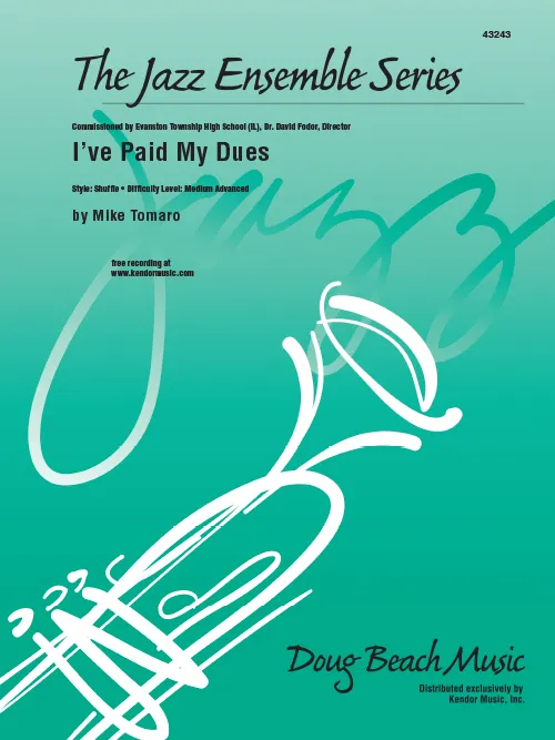 Kendor Music I’ve Paid My Dues noty pro big band shuffle