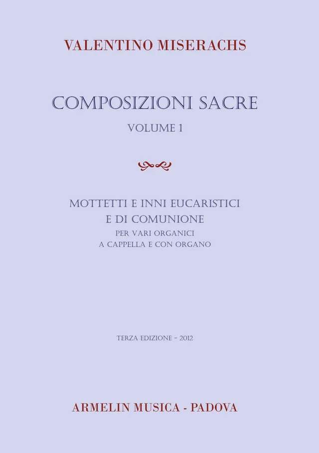Armelin Musica Composizioni sacre volume 1 noty pro sbor
