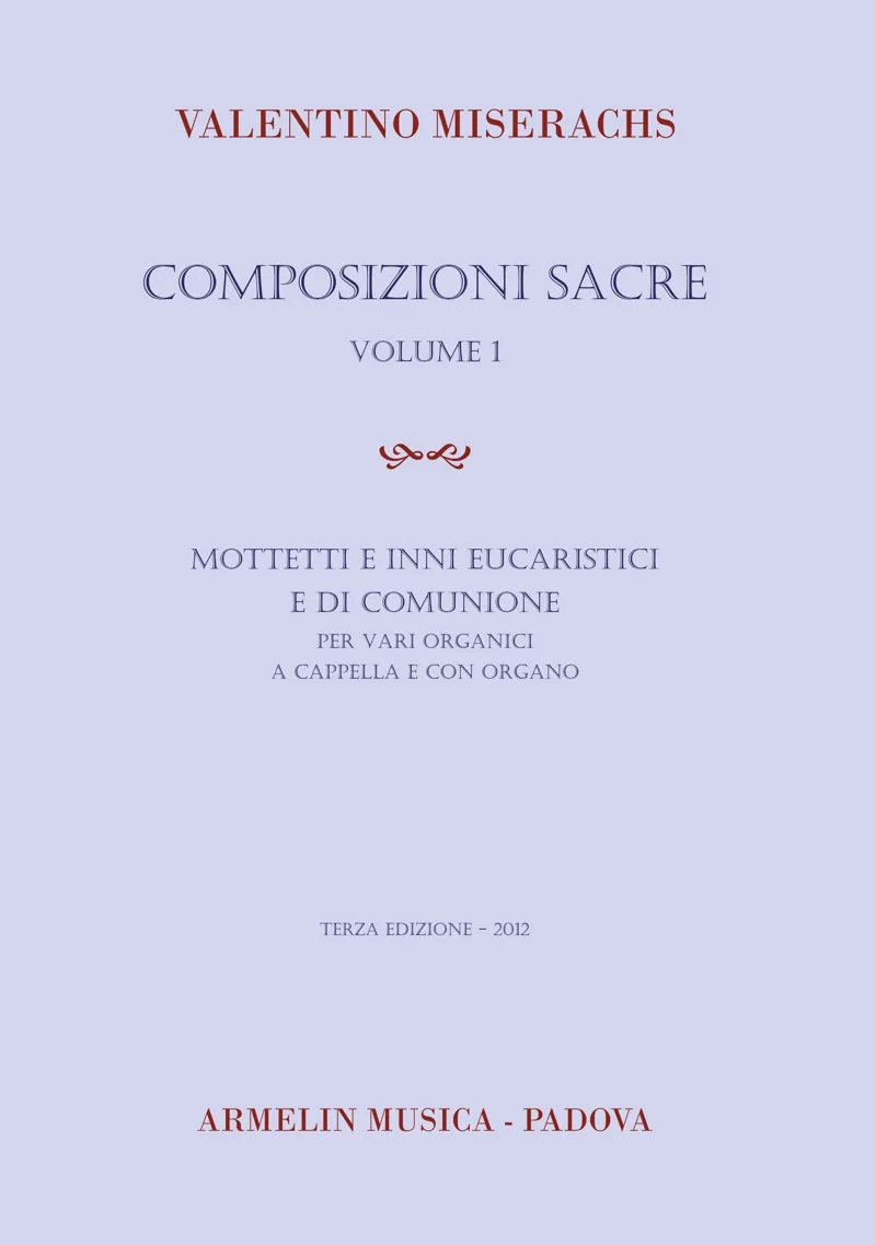 Armelin Musica Composizioni sacre volume 1 noty pro sbor