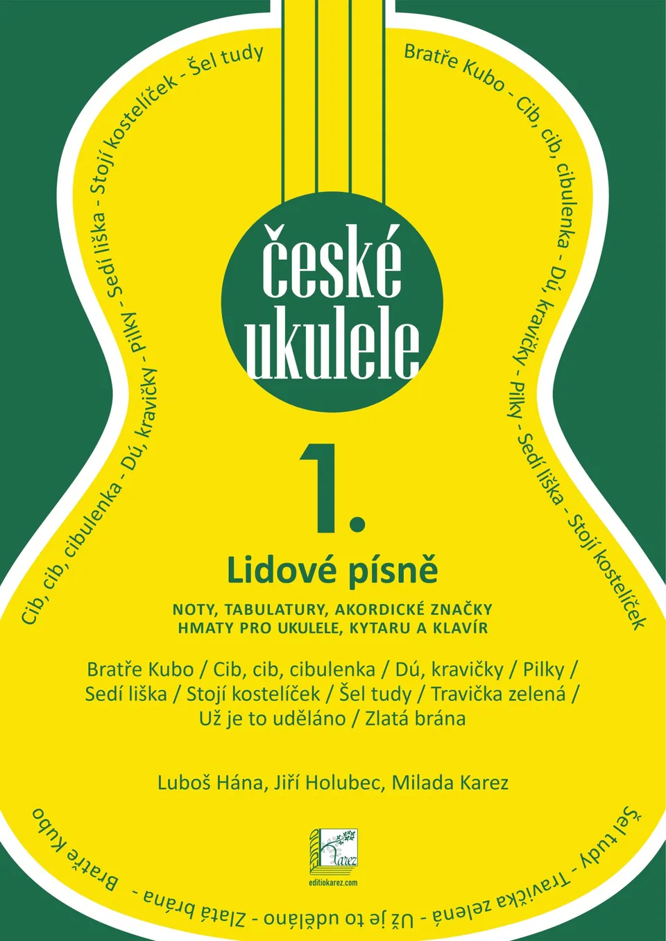 Editio Karez České ukulele 1 noty sopran ukulele