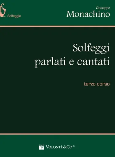 Volonte & Co Solfeggi Parlati e Cantati III Corso solfež