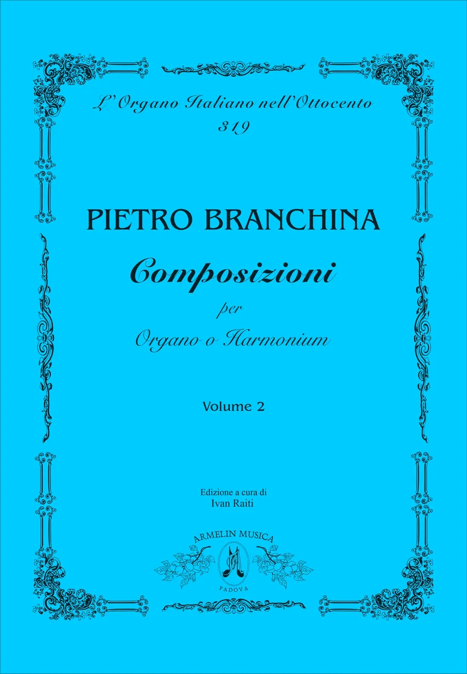 Armelin Musica Composizioni per organo vol. 2 noty