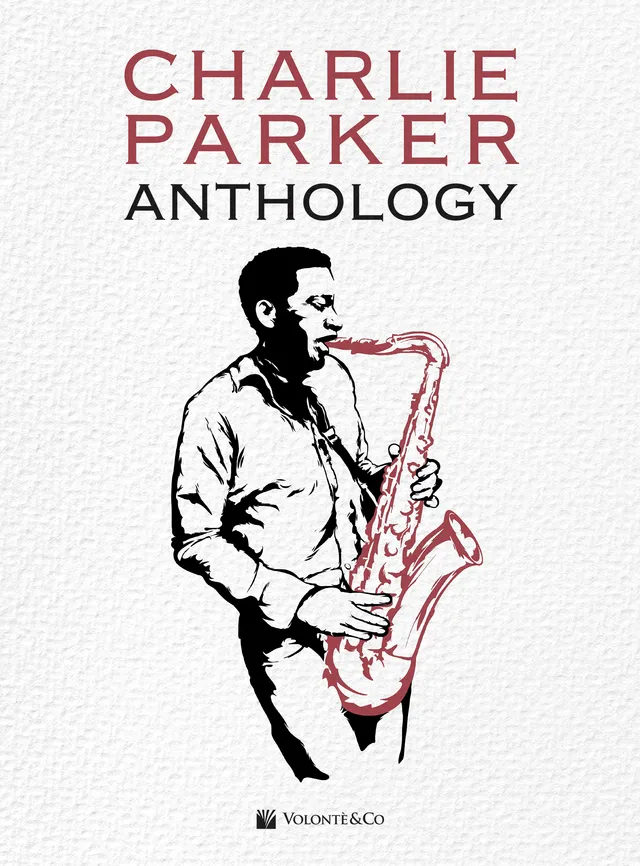 Volonte & Co Charlie Parker Anthology noty pro saxofon