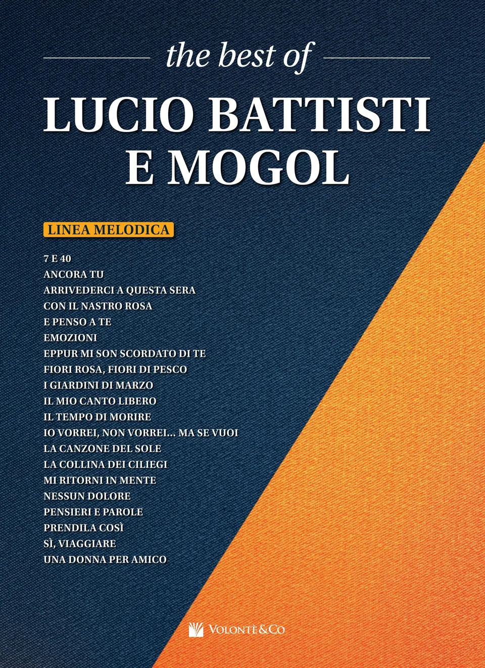 Volonte & Co Best of Battisti Mogol zpěvník melodická linka
