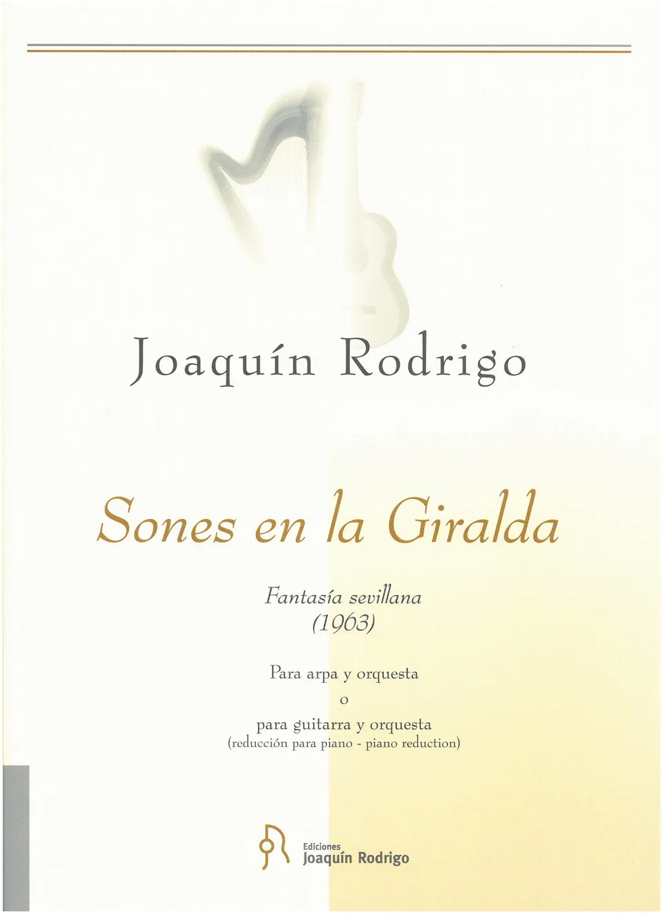 Ediciones Joaquín Rodrigo Sones en la Giralda noty harfa výtah