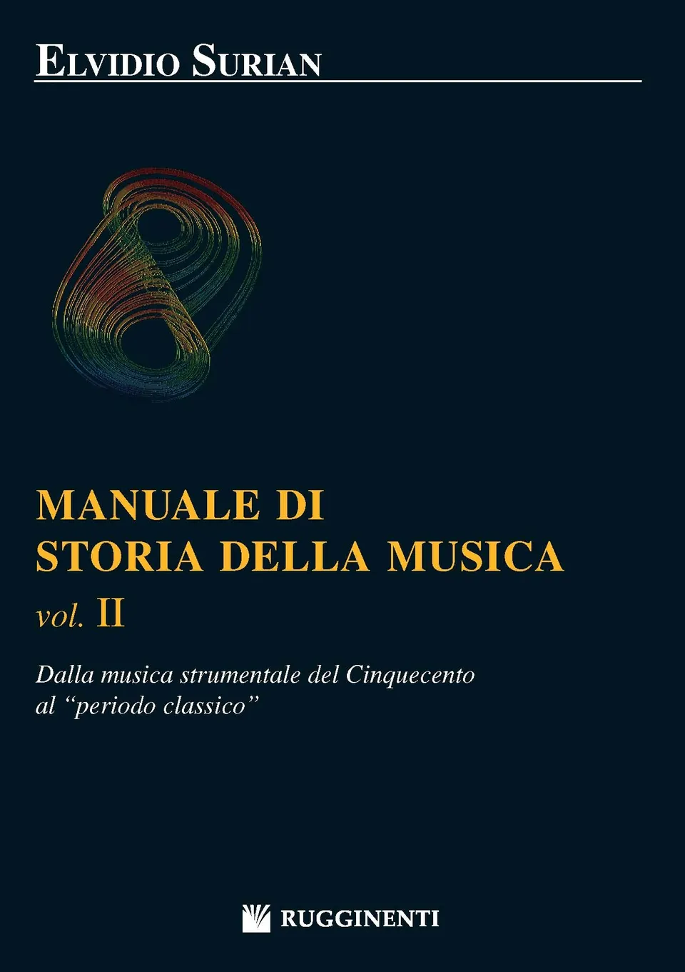 Volonte & Co Storia della Musica Vol. II učebnice dějiny hudby