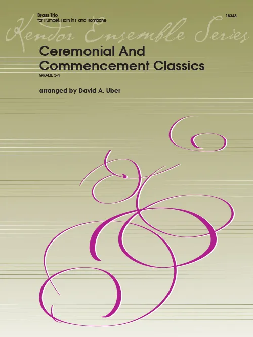 Kendor Music Ceremonial and Commencement Classics noty žestě