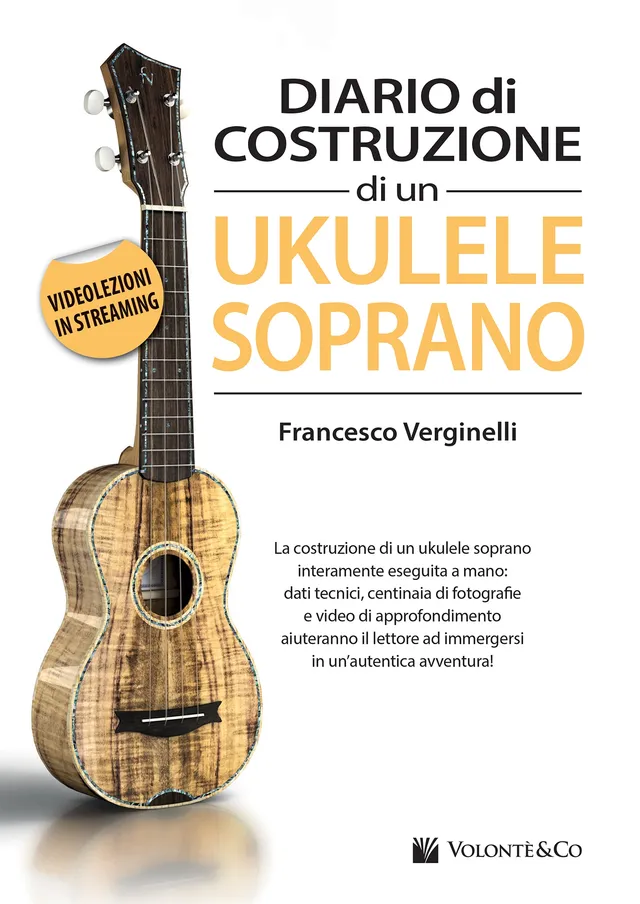 Volonte & Co Ukulele Soprano návod na stavbu s videem
