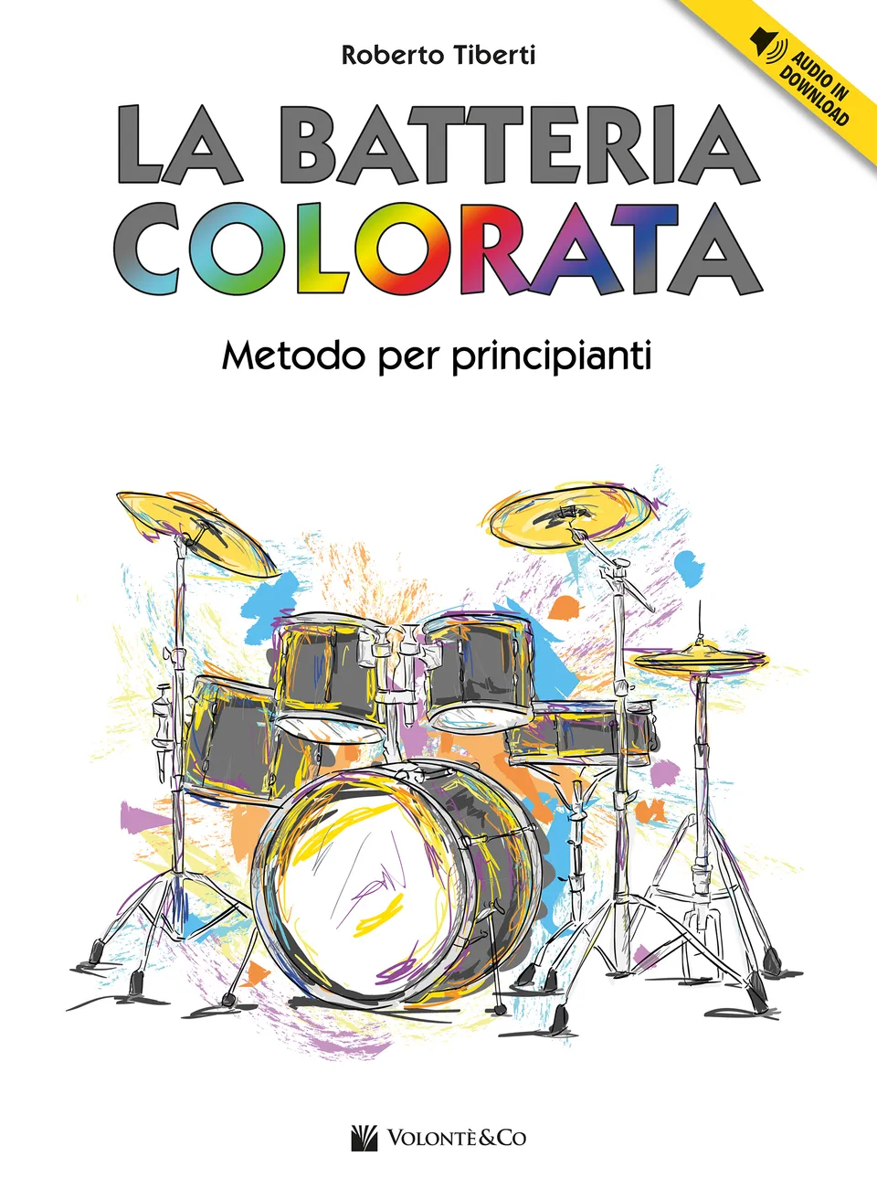 Volonte & Co La Batteria Colorata noty na bicí s downloadem