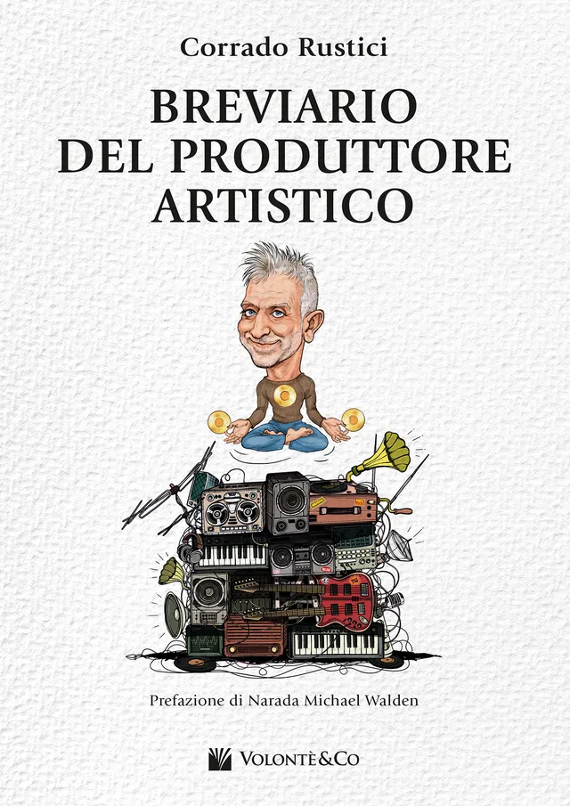 Volonte & Co Breviario del Produttore Artistico učebnice produkce