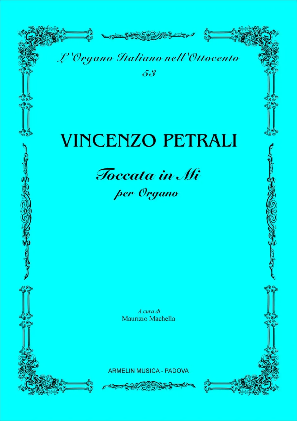 Armelin Musica Toccata per organo noty pro varhany