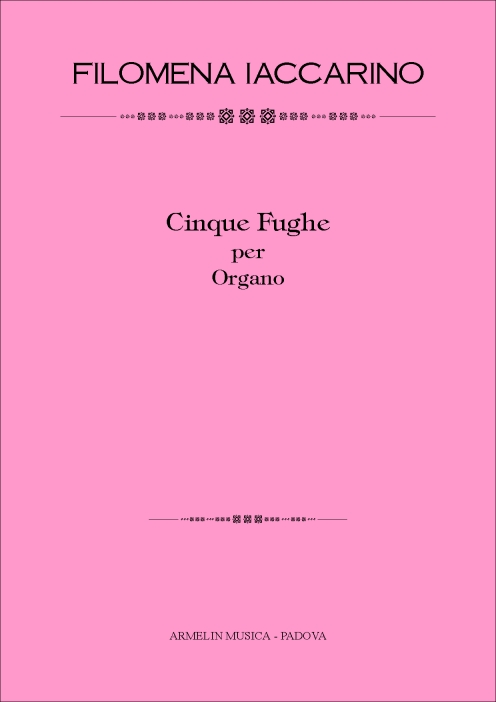 Armelin Musica 5 Fughe noty pro varhany