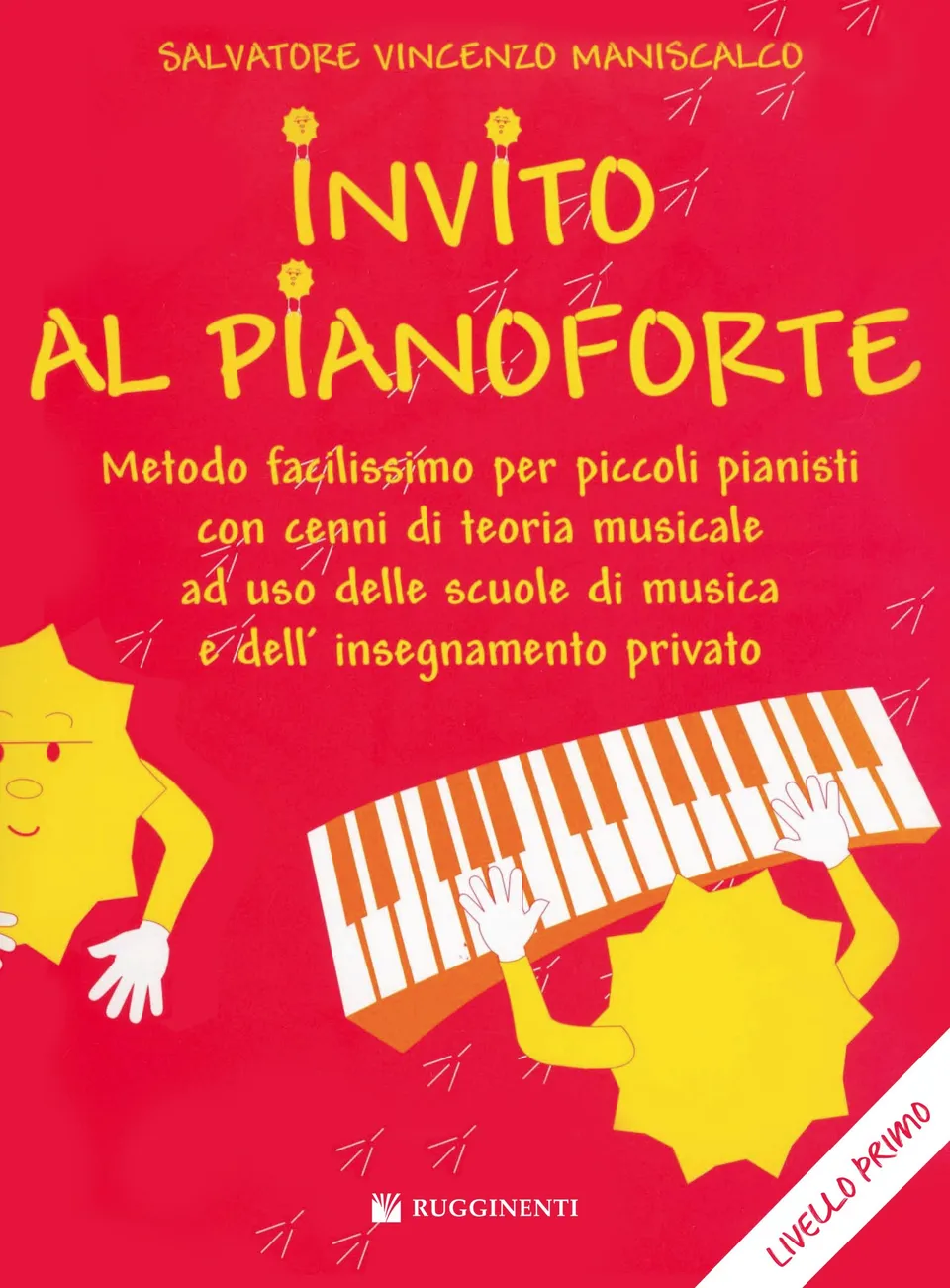 Volonte & Co Invito al Pianoforte Livello Primo noty pro klavír