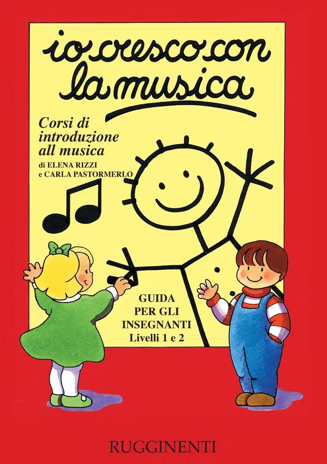 Volonte Io Cresco con la Musica 1-2 příručka učitele
