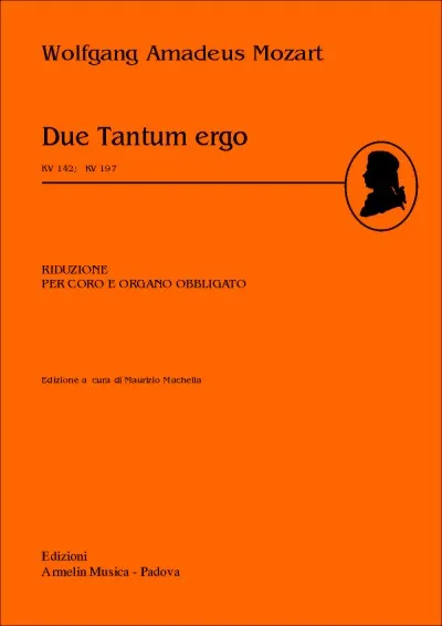 Armelin Musica Due Tantum Ergo KV 142 KV 197 noty pro sbor