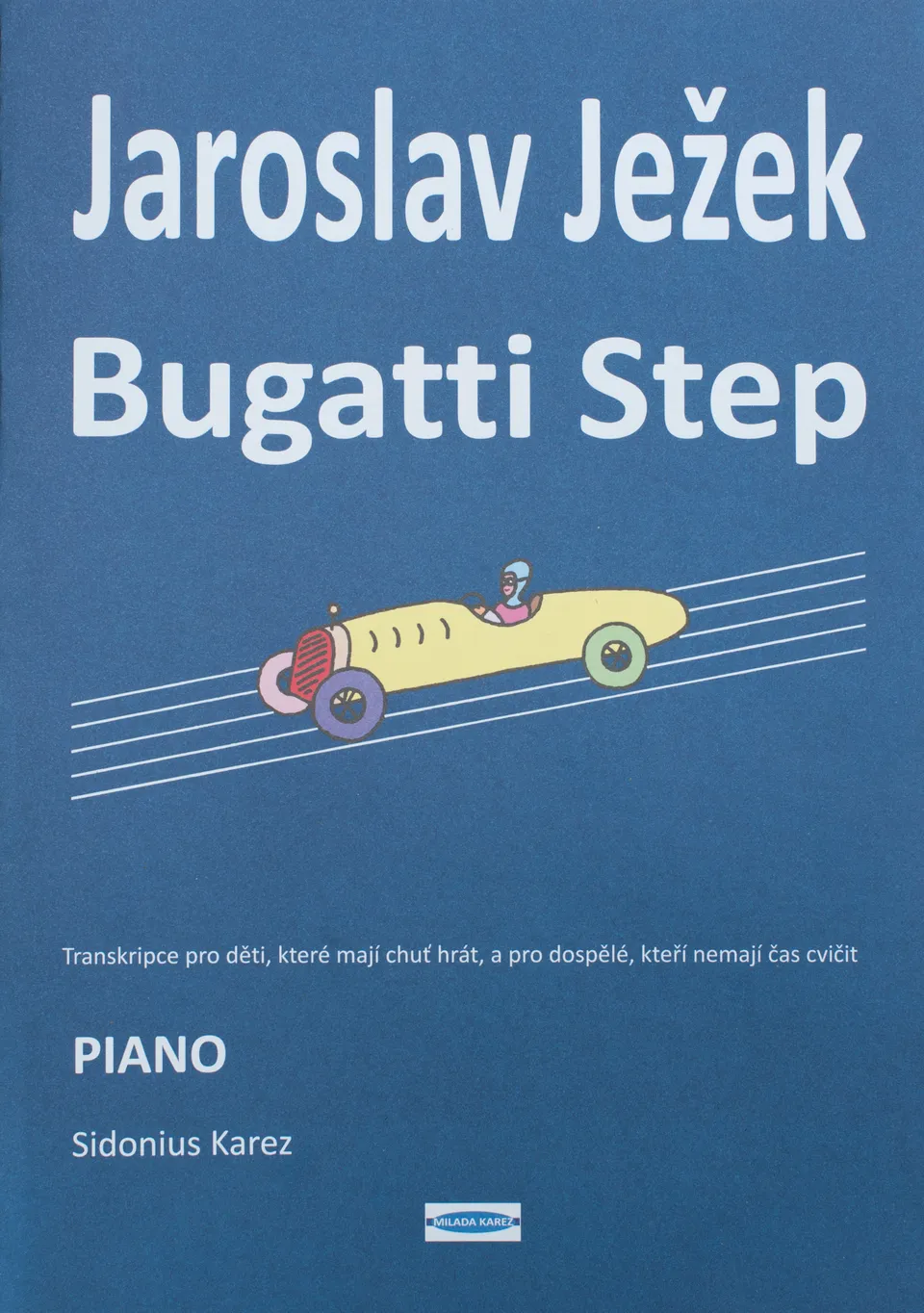 EDITIO KAREZ Bugatti Step noty zlehčená verze