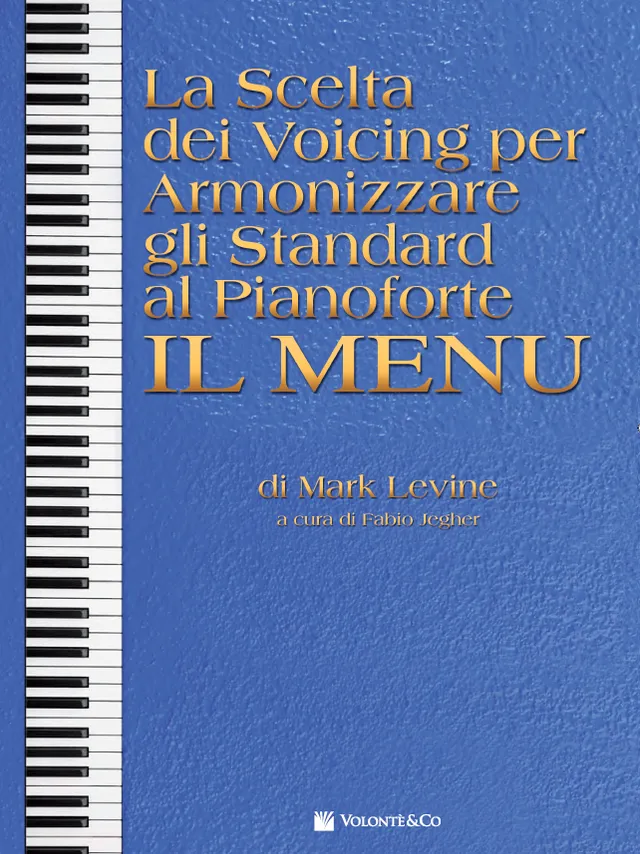 Volonte & Co La Scelta dei Voicing Il Menu klavírní škola