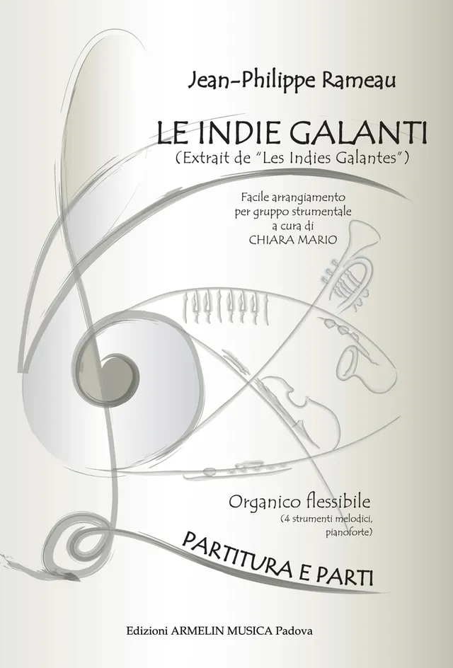 Armelin Musica Les Indes galantes Extrait partitura Rameau