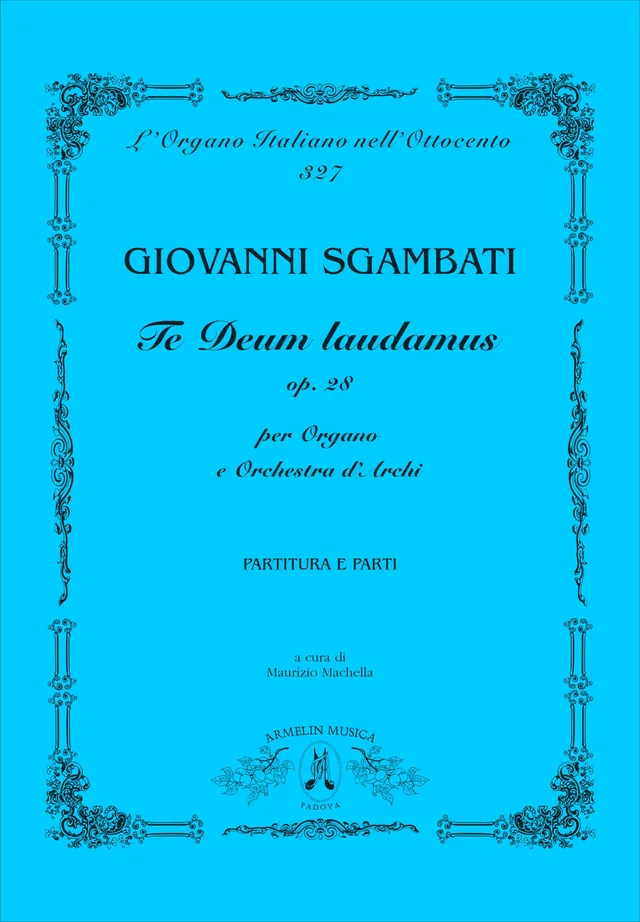 Armelin Musica Te Deum laudamus op. 28 noty tištěné vydání