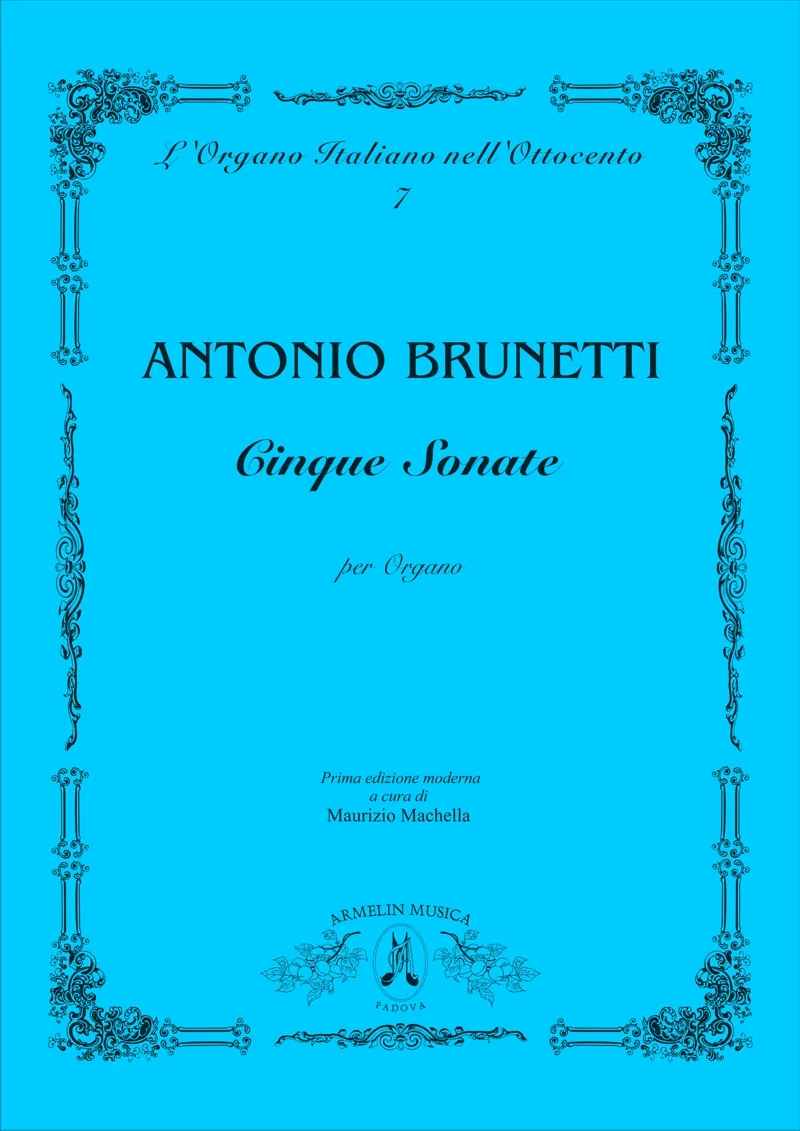 Armelin Musica Cinque sonate per organo noty pro varhany